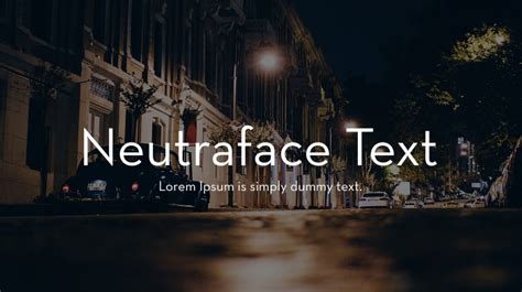 Neutraface Text Font Family : Download Free for Desktop & Webfont