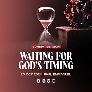 Waiting for God’s Timing - by Ps Paul Emmanuel - All Peoples Church in ...