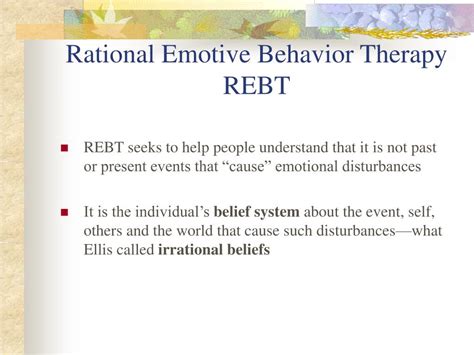 PPT - Rational Emotive Behavior Therapy REBT PowerPoint Presentation - ID:138783