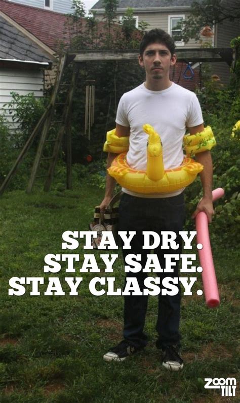 Stay Dry, Stay Safe, Stay Classy (Hurricane Sandy) | Mommy humor, Hurricane party, Hurricane memes