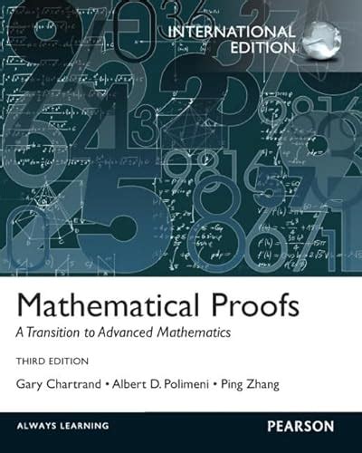 Mathematical Proofs: A Transition to Advanced Mathematics ...