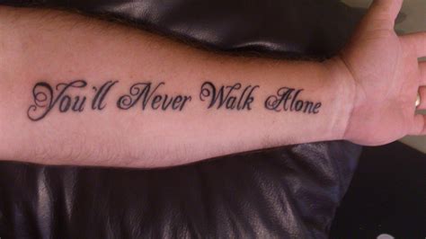 you ll never walk alone tattoo arm - clichecodexpuigdeck76review