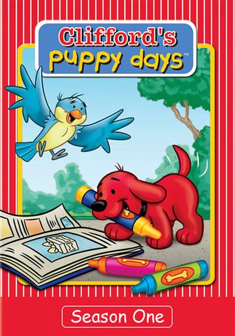 Clifford's Puppy Days Season 1 - watch episodes streaming online