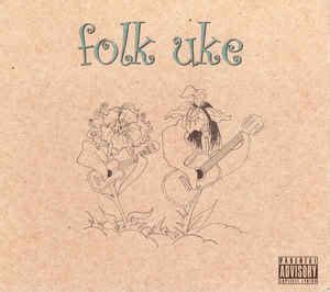 Folk Uke - Folk Uke (2005, Digipak, CD) | Discogs