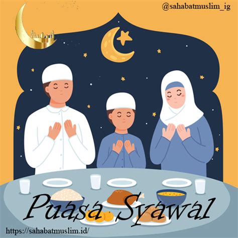 5 Keutamaan Puasa Syawal Beserta Tata Cara Pelaksanaannya