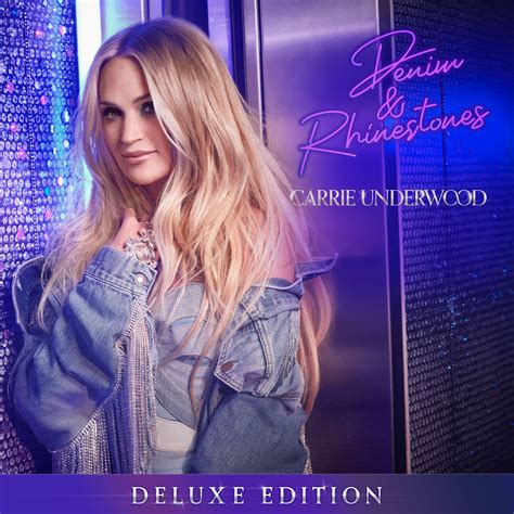 Carrie Underwood announces deluxe edition of 'Denim & Rhinestones ...