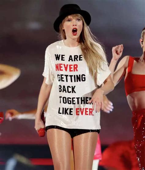 Taylor Swift The Eras Tour We Are Never Getting Back Together Like Ever T-Shirt - PYGear.com