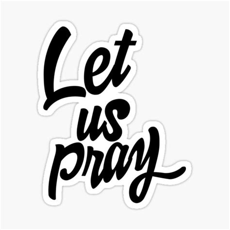 "Let us pray" Sticker for Sale by christianity | Redbubble