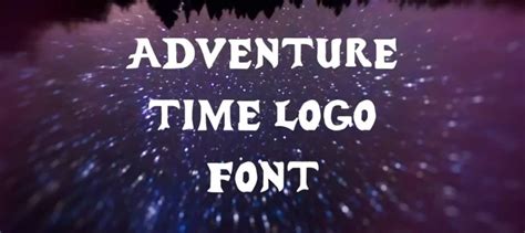 Adventure Time Logo Font Free Download