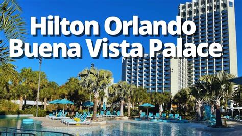 Hilton Orlando Buena Vista Palace Disney Springs | 1 Bedroom Suite & Resort Tour - YouTube