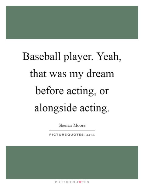 Baseball Player Quotes & Sayings | Baseball Player Picture Quotes