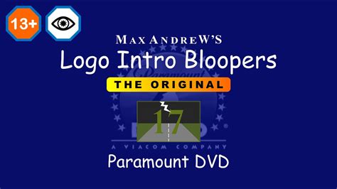 Max Andrew’s Logo Intro Bloopers: The Original - Paramount DVD - YouTube