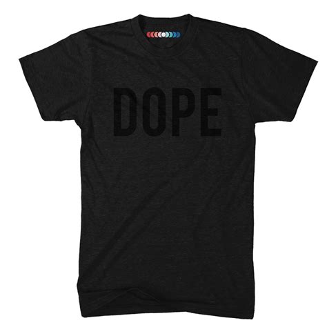 Dope T Shirt | Ink Wells