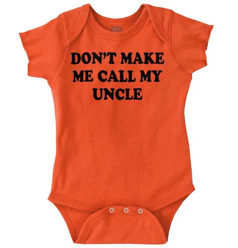 Don't Make Me Call My Uncle Romper Bodysuit Baby Shirts, Boy Onsies, Babies Clothes, Pregnancy ...