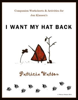 I Want My Hat Back Worksheets and Activities by Patricia Watson | TPT