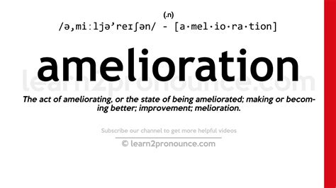 Pronunciation of Amelioration | Definition of Amelioration - YouTube