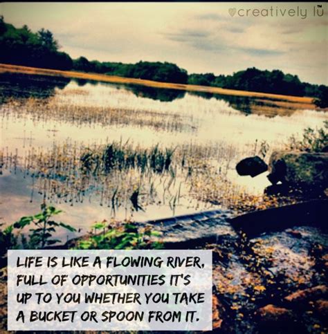 Life is like a flowing river. #quotes #motivation | Inspirational words, Good thoughts, Life