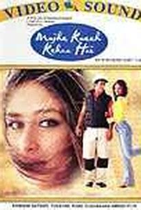 Mujhe Kucch Kehna Hai (2001) - Rotten Tomatoes