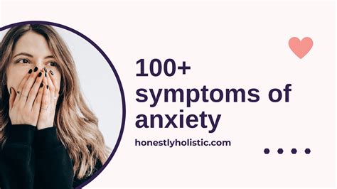 100+ Symptoms of Anxiety: Physical, Mental, and Emotional