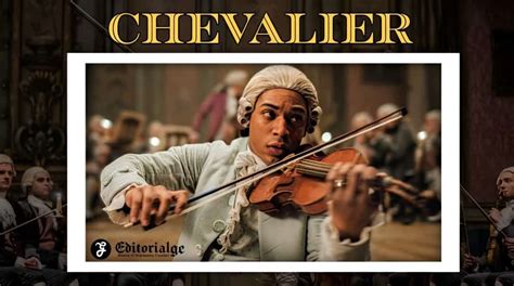 Chevalier Release Date, Cast, Plot, and Trailer Updates in 2023