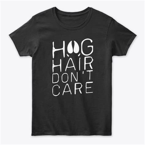 Hog hair don't care - Adore Styles