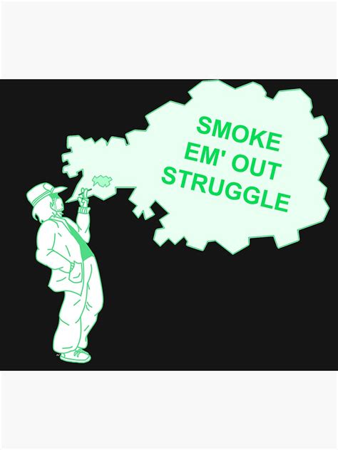 "Garcello Smoke Em' Out Struggle" Sticker for Sale by AlleyCatsArtEtc ...