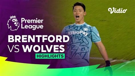 Brentford vs Wolves - Highlights | Premier League 23/24 | Vidio