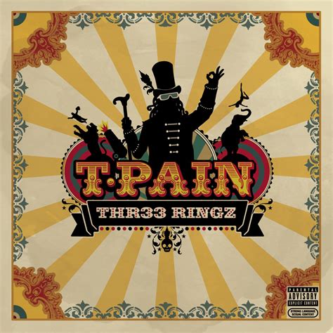 Review: T-Pain, Thr33 Ringz - Slant Magazine