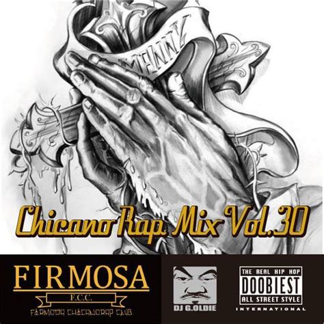 Chicano Rap MIX VOL.30 by Firmosa ChicanoRap Club | Mixcloud