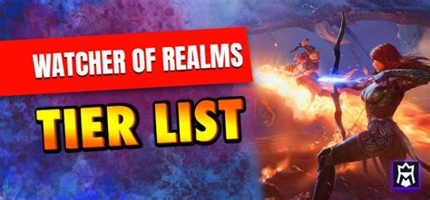 Watcher of Realms Tier List (January 2025) - Best WoR Characters