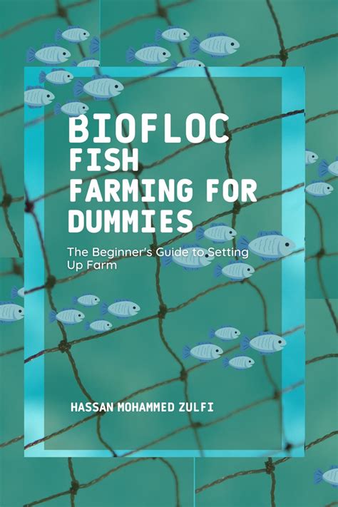 Biofloc Fish Farming for Dummies