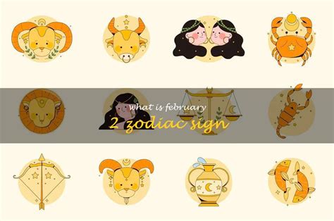 Exploring The Traits And Characteristics Of The February 2 Zodiac Sign: What You Need To Know ...