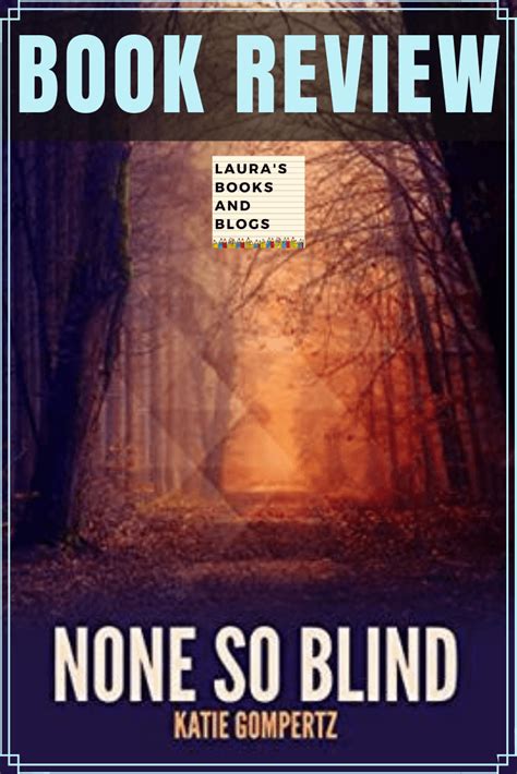 Book Review: None So Blind by Katie Gompertz - Laura's Books and Blogs