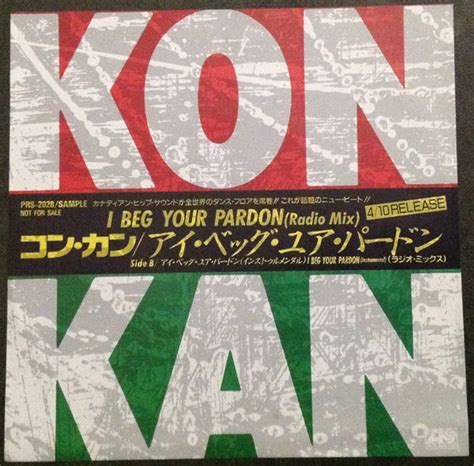 Kon Kan – I Beg Your Pardon (1989, Vinyl) - Discogs