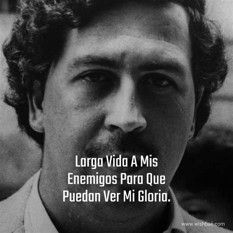 Best Pablo Escobar Quotes in Spanish - WishBae.Com