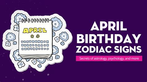 April Birthday Zodiac Signs - Lalazodiac