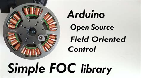 GitHub - simplefoc/Arduino-FOC: Arduino FOC for BLDC and Stepper motors - Arduino Based Field ...