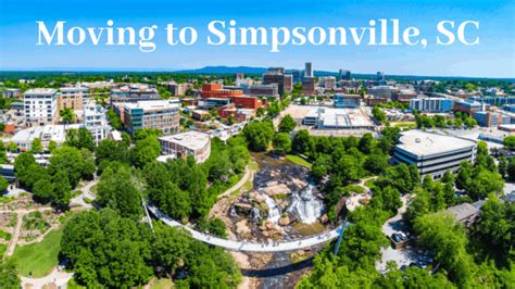 Moving to Simpsonville, SC - The Complete Guide