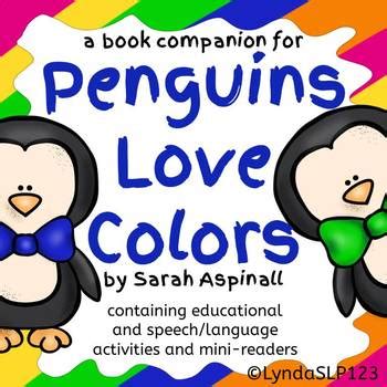 Penguins Love Colors: book companion for literacy & language by LyndaSLP123