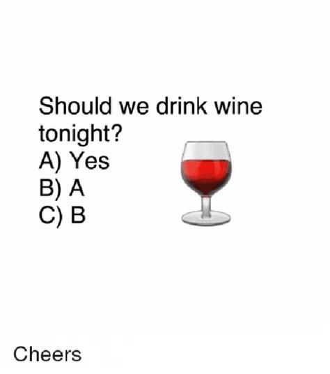 National Wine Day Memes Wine Memes About Wine Wine Jokes, Wine Meme, Wine Funnies, Wine Quotes ...