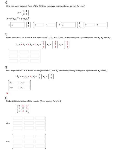 Solved Find the outer product form of the SVD for the given | Chegg.com