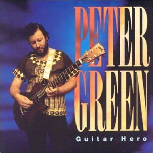 Peter Green - Guitar Hero - Amazon.com Music