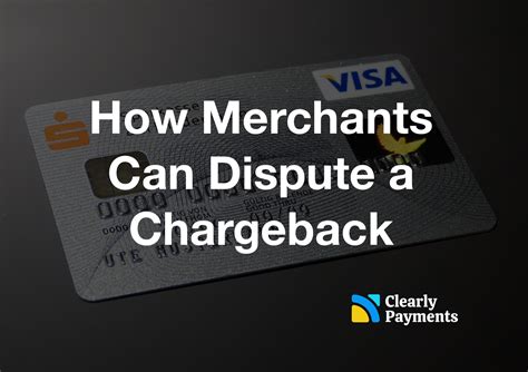 How Merchants Can Dispute a Chargeback - Credit Card Processing and Merchant Account