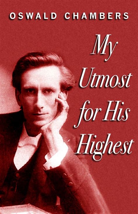 54550972 oswald-chambers-my-utmost-for-his-highest