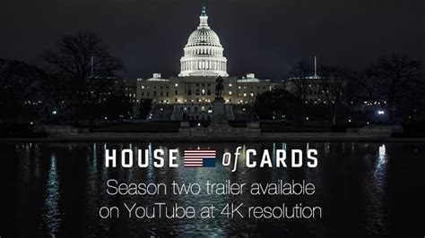 House of Cards Season Two Trailer in 4K