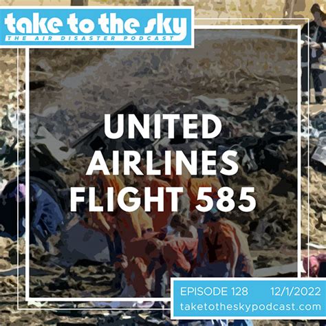 United Airlines Flight 585 - Take to the Sky Podcast