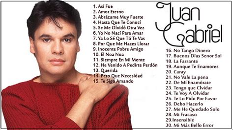 Juan Gabriel EXITOS Sus Mejores Romanticás Canciones - Juan Gabriel 40 Grandes Éxitos ...