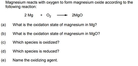 Answered: Magnesium reacts with oxygen to form… | bartleby