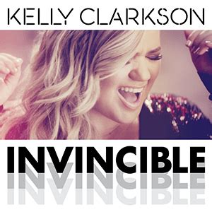 Invincible (Kelly Clarkson song) - Wikiwand