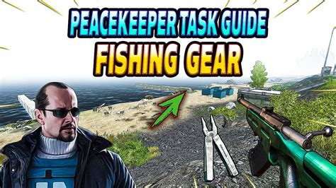 Fishing Gear - Peacekeeper Task Guide - Escape From Tarkov - YouTube